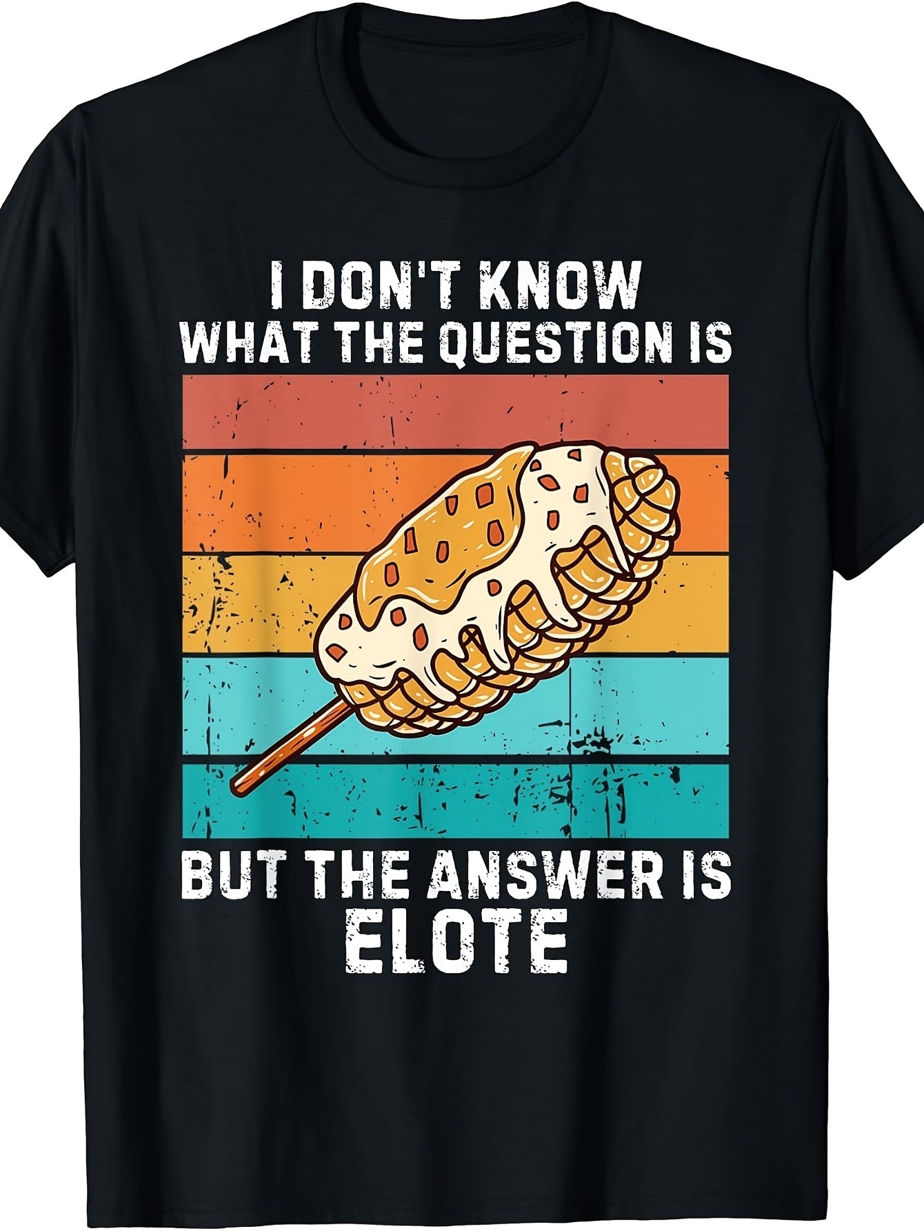 Vintage Elote T-Shirt - Corn with "I Don't Know The Question Is The Answer" Slogan, Retro Casual Round Neck Tee, Machine Washable Suitable for - Wear & Lovers Apparel