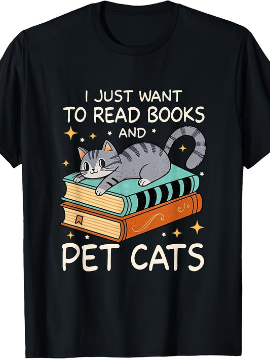 I Just Want to Read Books And Pet Cats Bookish Bookworm T-Shirt