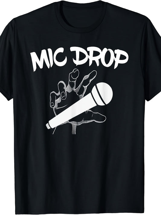 Mic Drop T Shirt-Funny Shirt with Humor Quote And Saying